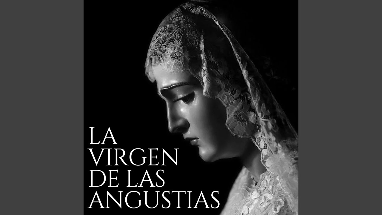 La Virgen de las Angustias