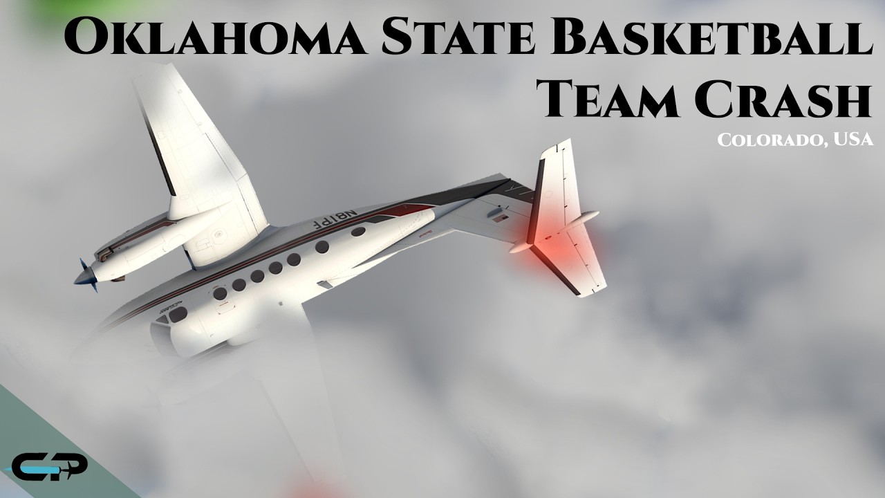 Air Crash Investigation: OSU Basketball Team Tragedy | King Air 200 Crash