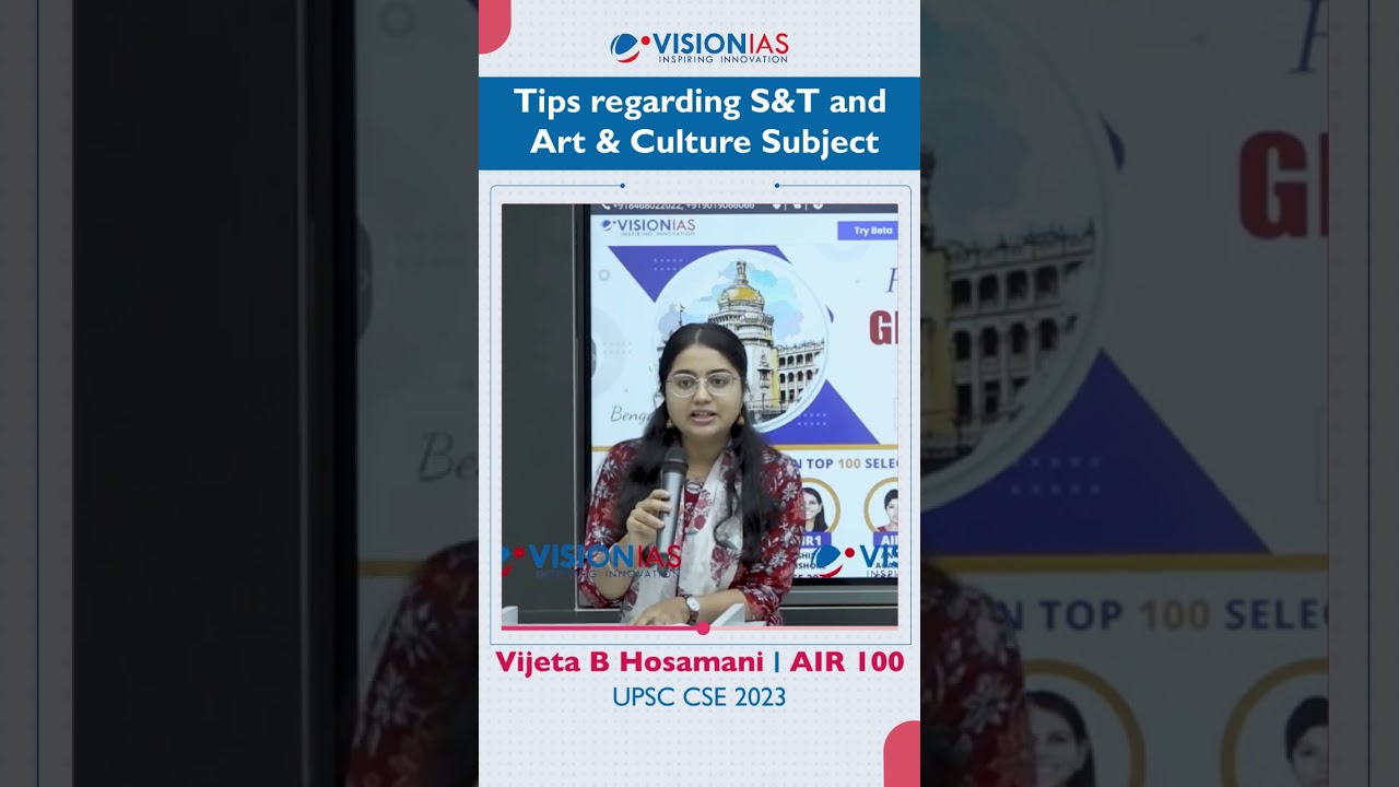Toppers Tip | Vijeta B Hosamani | AIR 100, UPSC CSE 2023 | S&T and Art & Culture Sources