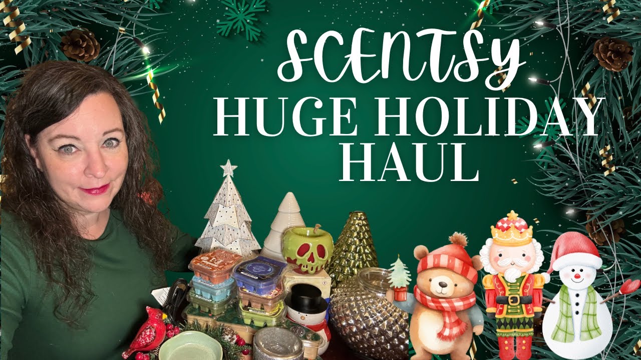 Scentsy Huge Holiday Haul #scentsy #haulvideo #holiday 