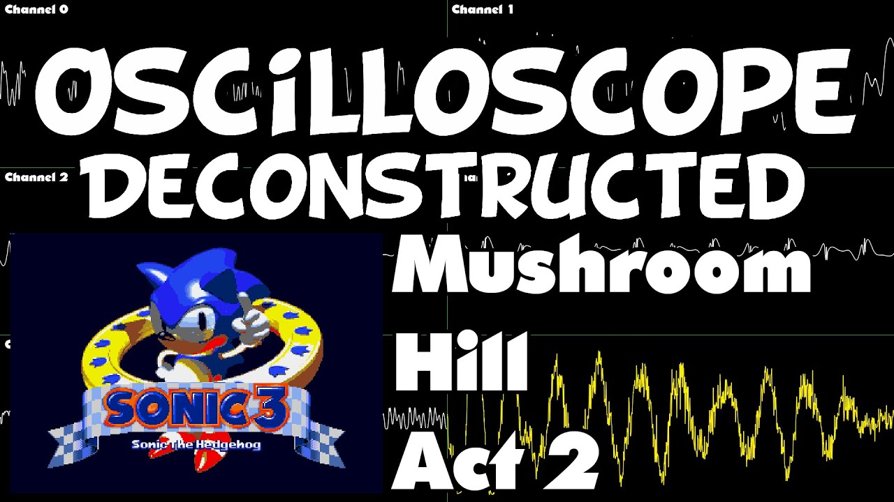 Sonic 3 (Nov 1993 beta) - Mushroom Hill Zone Act 2 - Oscilloscope Deconstruction