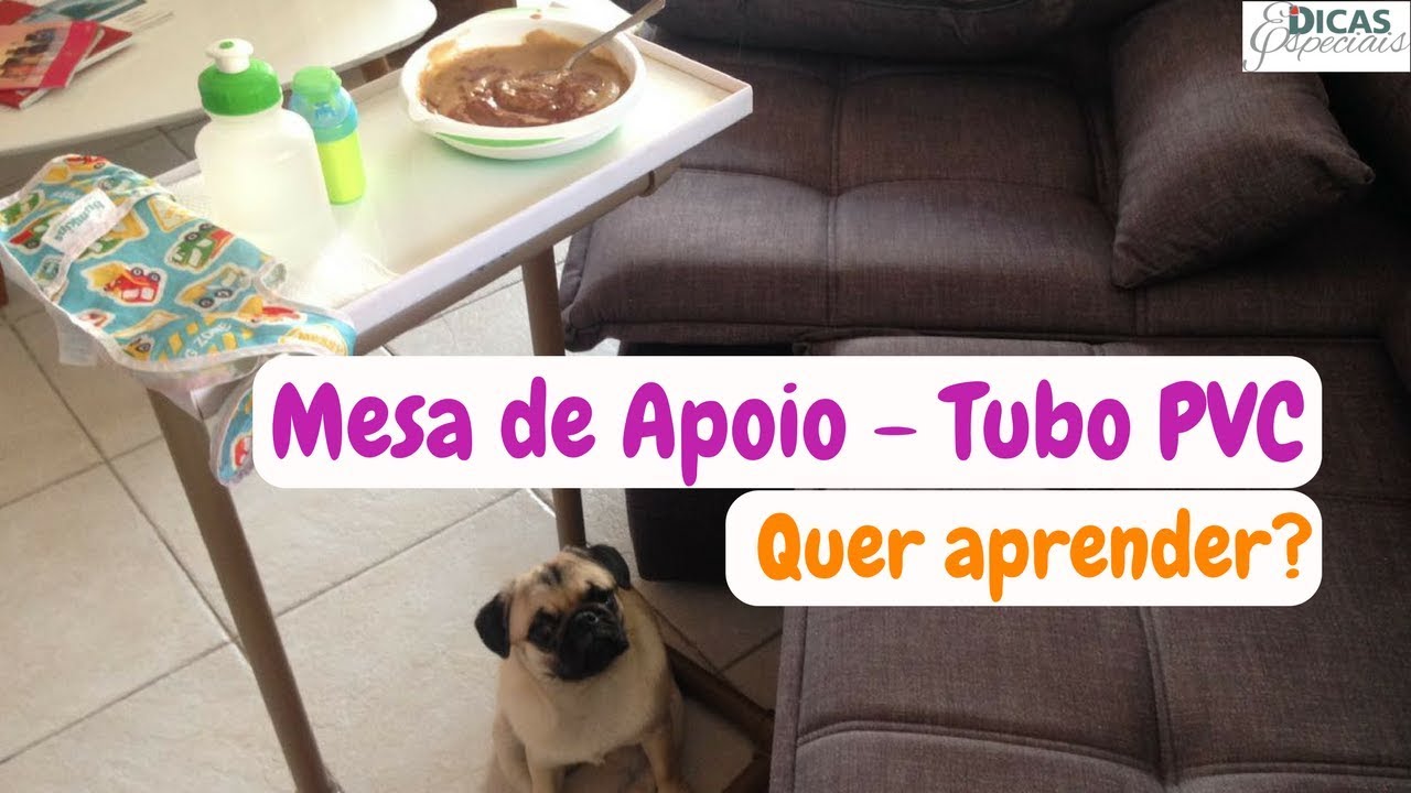 Aprenda a fazer uma mesa de apoio com tubo de PVC | Dicas Especiais