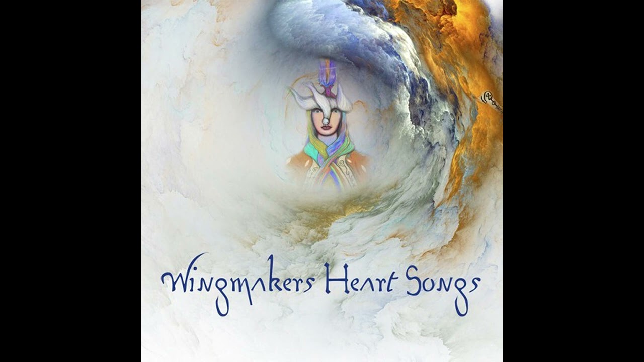 WingMakers - Heart Songs (FULL)