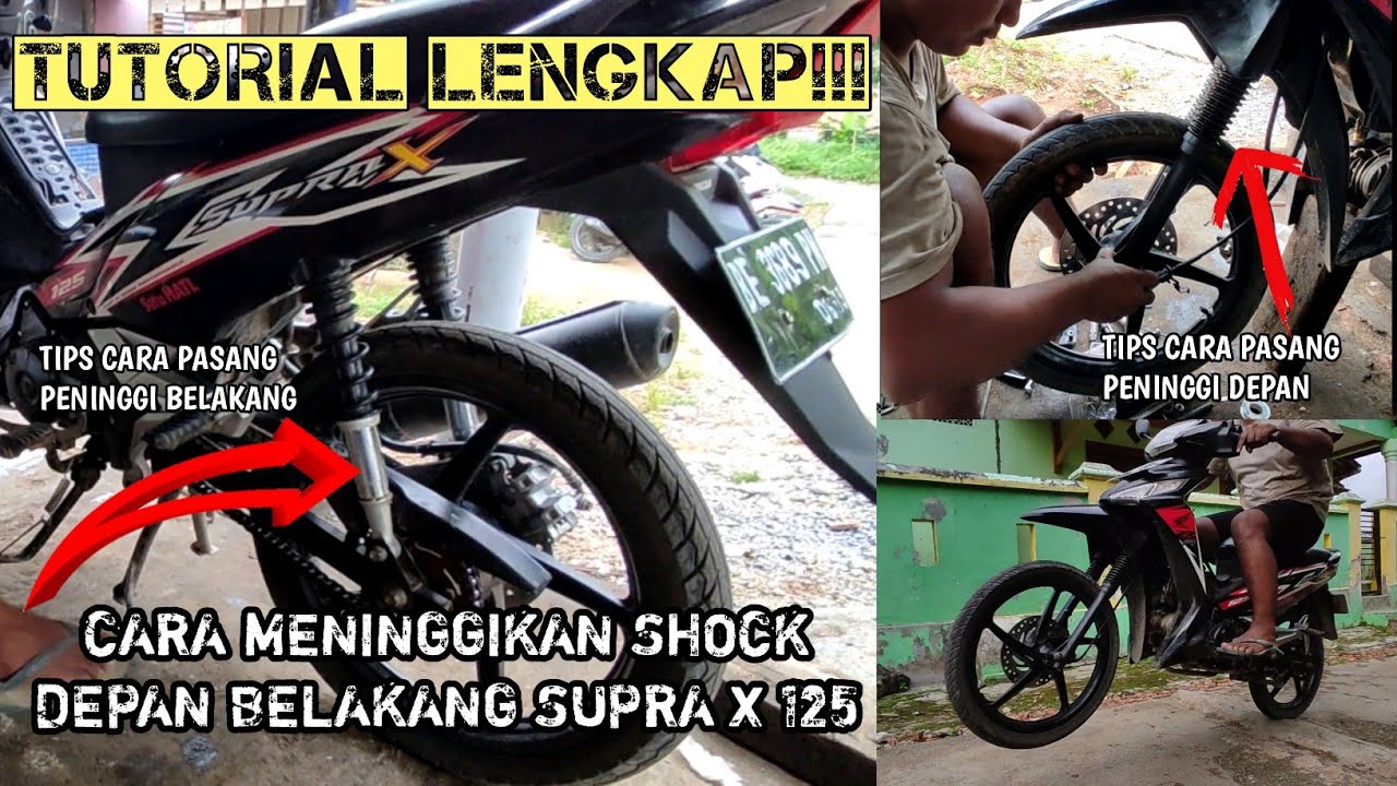 cara pasang peninggi shock depan belakang supra x 125 , murah cepat || semua jenis motor bebek ||