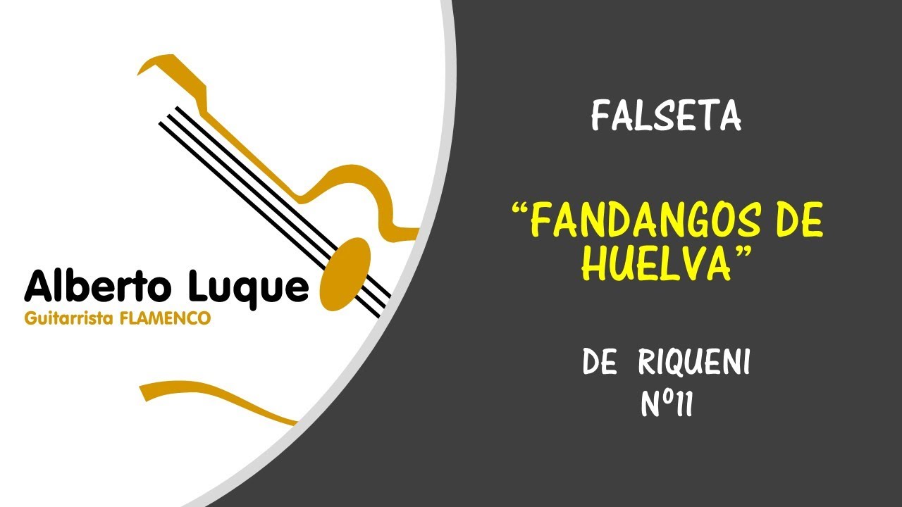 FALSETA DE FANDANGO DE HUELVA DE RIQUENI Nº11