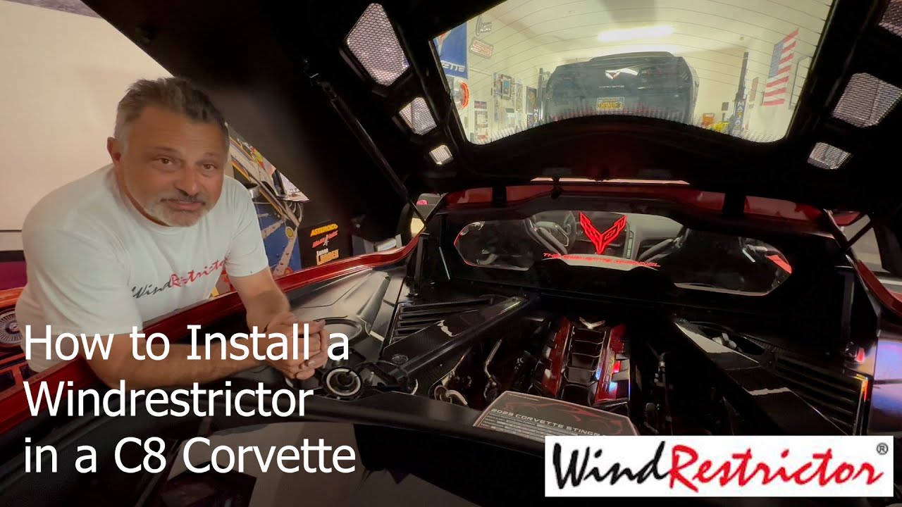 How to Install a Windrestrictor in  a C8 Corvette