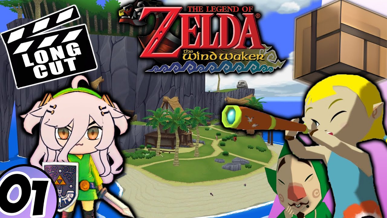 Henya - The Legend of Zelda: The Wind Waker Long Cut (Part 1)