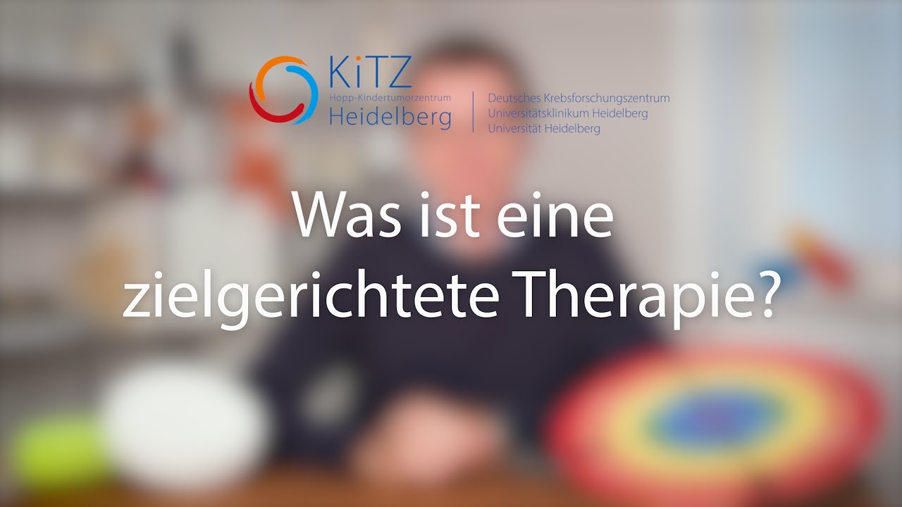Was ist eine zielgerichtete Therapie? | Krebs bei Kindern klargemacht