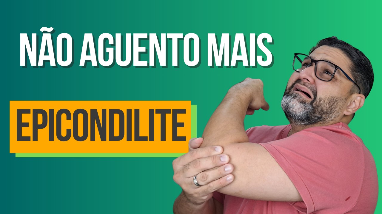 EPICONDILITE - GUIA DEFINITIVO DO BOM MOVIMENTO