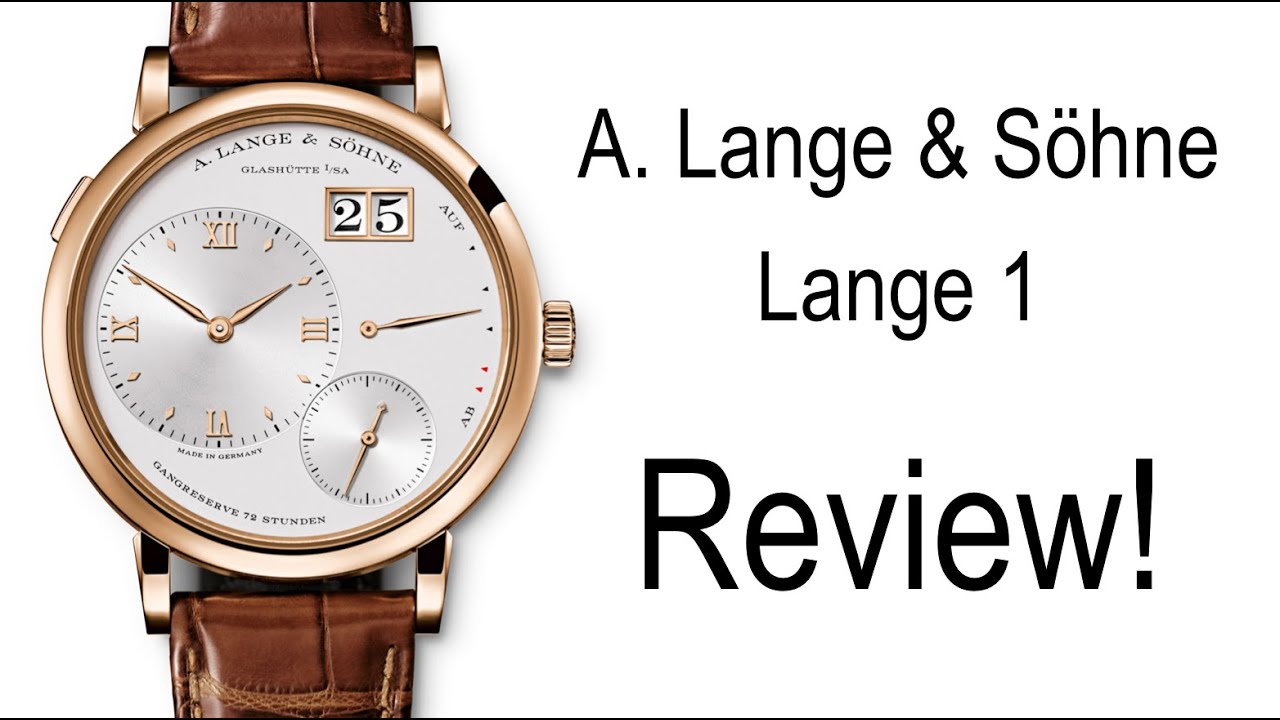 Lange 1 Review! - a perfect dress watch