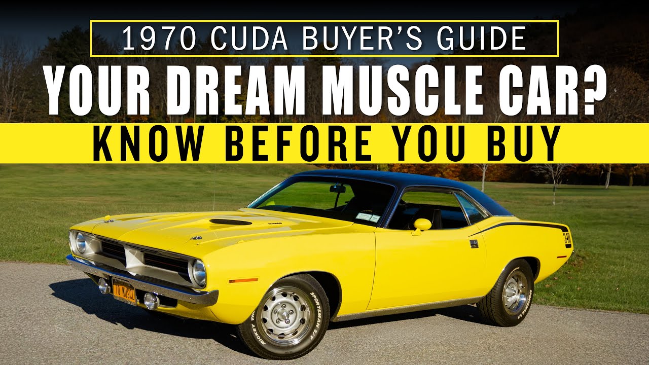 Thinking About a ’70 Plymouth ’Cuda? Watch This First — Full Buyer’s Guide