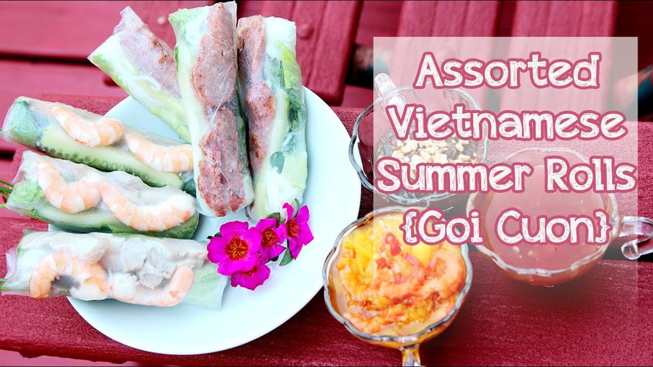 ❀Cooking With Mom: Assorted Summer Rolls {Goi Cuon}