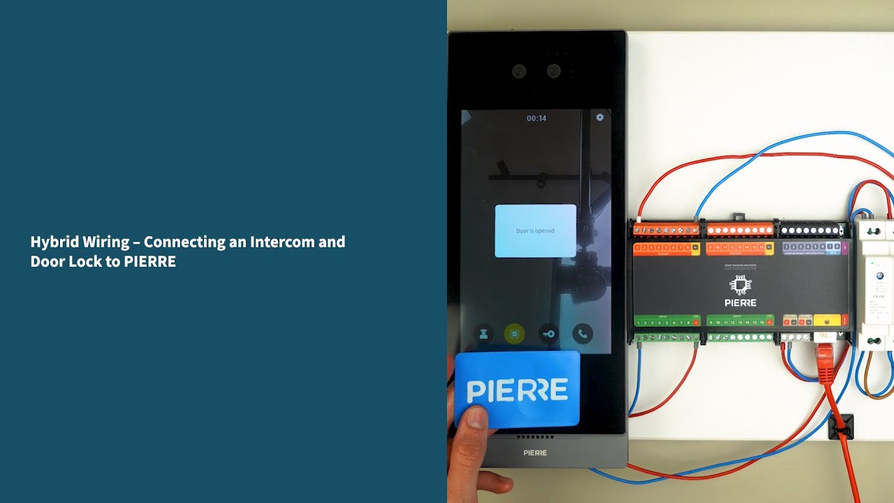 PIERRE Academy: Hybrid Intercom Wiring – Controlling the Same Door Lock from PIERRE and Intercom