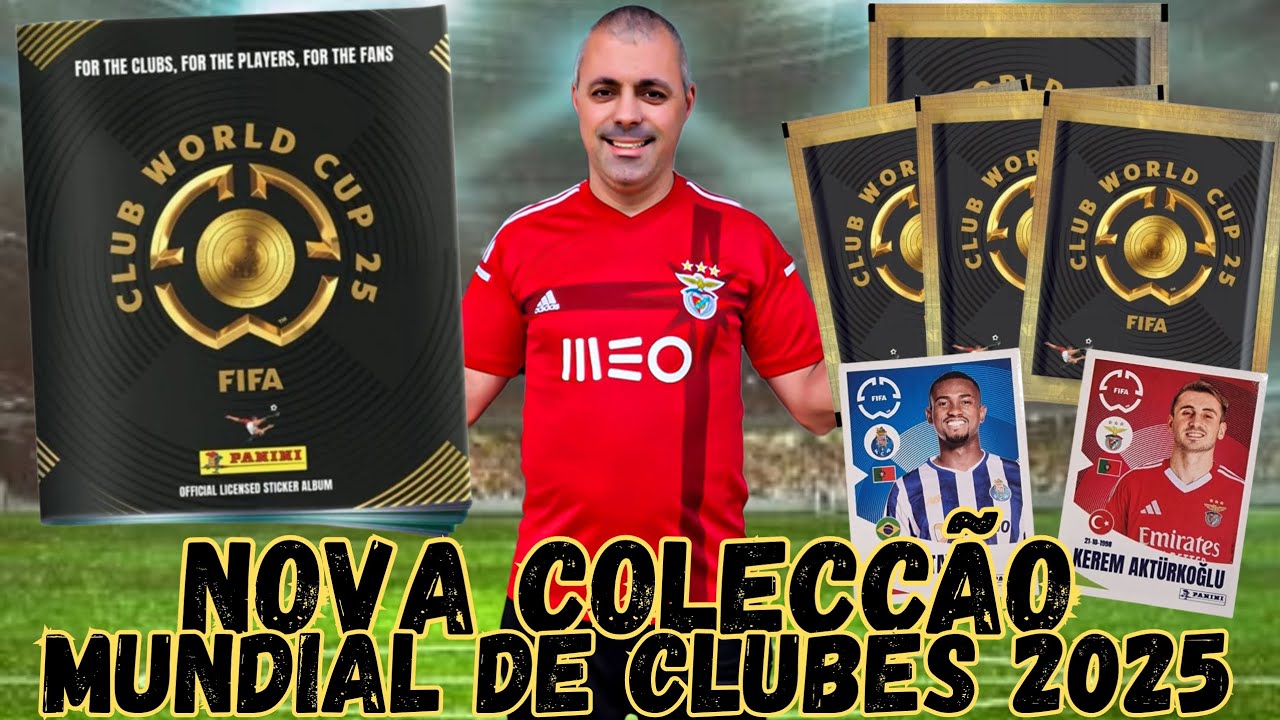 ABERTURA DA NOVA COLECÇÃO DO MUNDIAL DE CLUBES 2025 