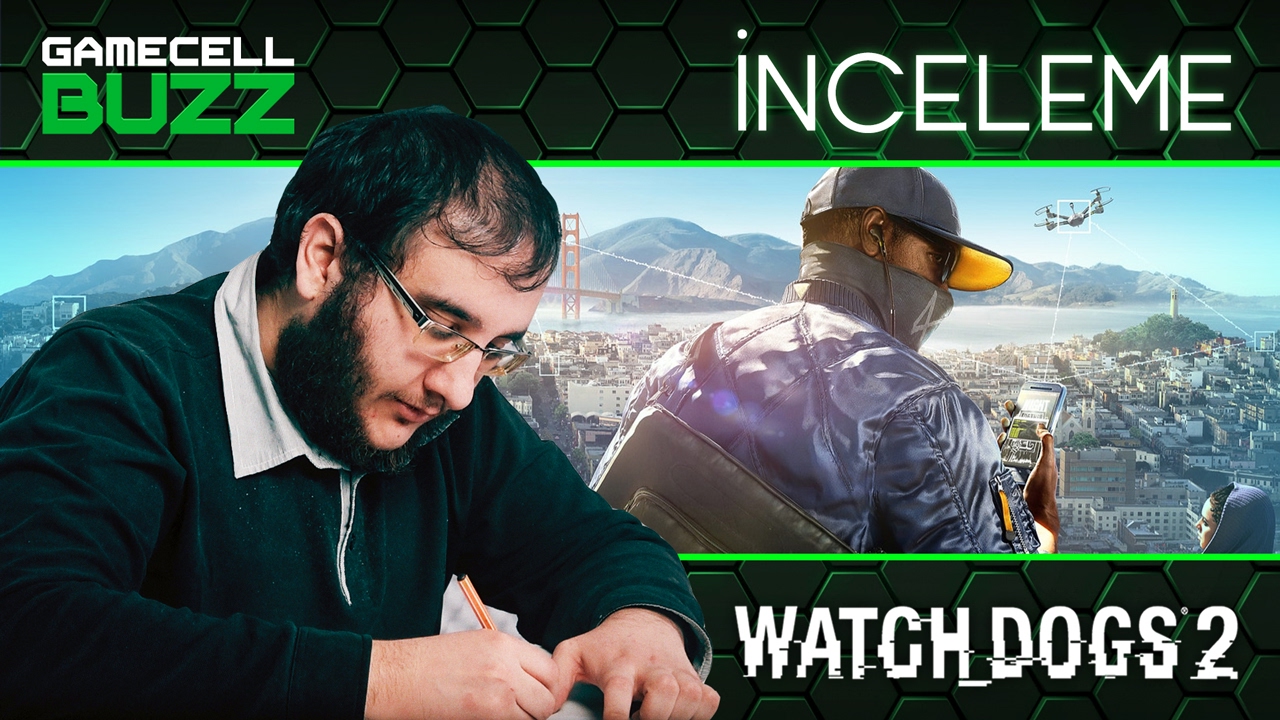 İnceleme | Watch_Dogs 2