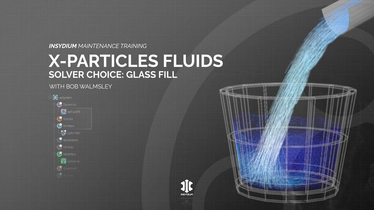 Maintenance Training - Dynamics - Fluids - Series 1 - Solver Choice: Glass Fill