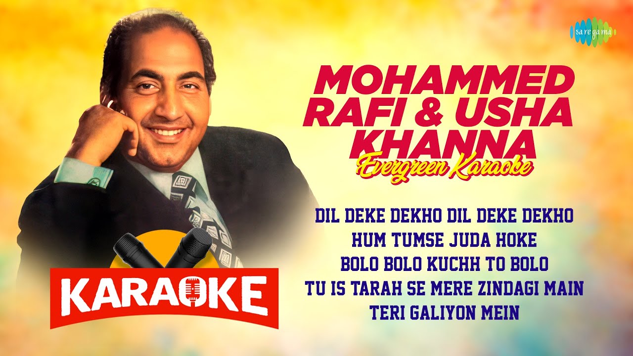 Mohammed Rafi & Usha Khanna Evergreen Karaoke | Dil Deke Dekho | Hum Tumse Juda Hoke | Teri Galiyon