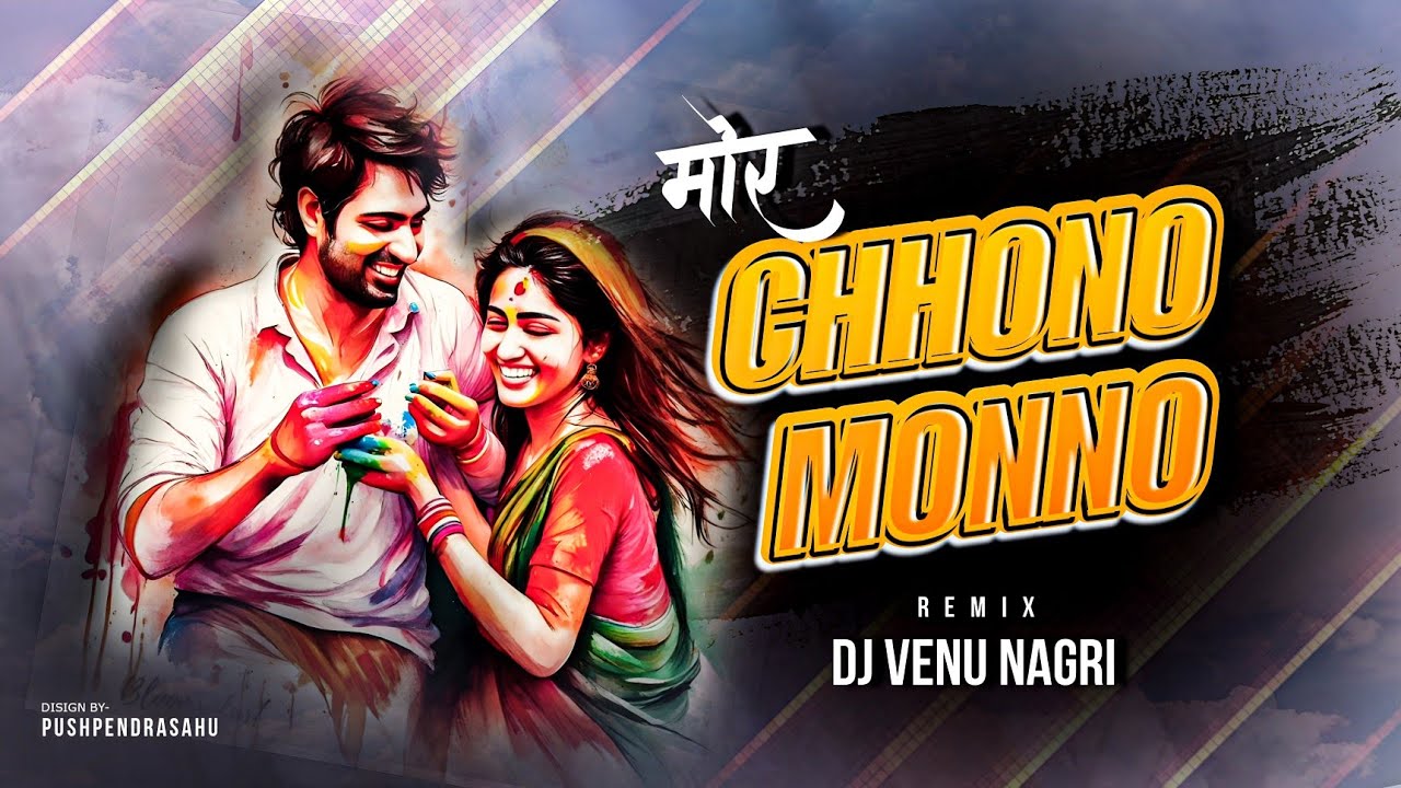 Mor Chhono Mono I Holi Special 2026 I  Original MIx I Dj Venu Ngr I With Sambalpuri Beat