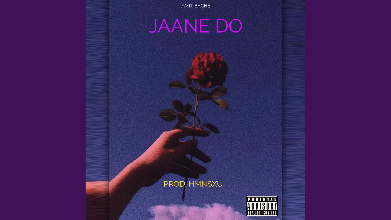 Jaane Do (feat. Hmnxsu)