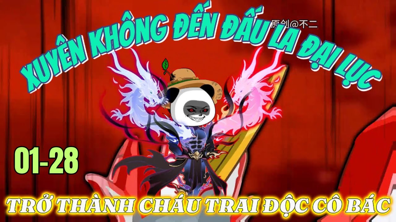 Xuyên Không Đấu La Đại Lục Trở Thành Cháu Trai Độc Cô Bác | 01-28 | Đấu La Vietsub