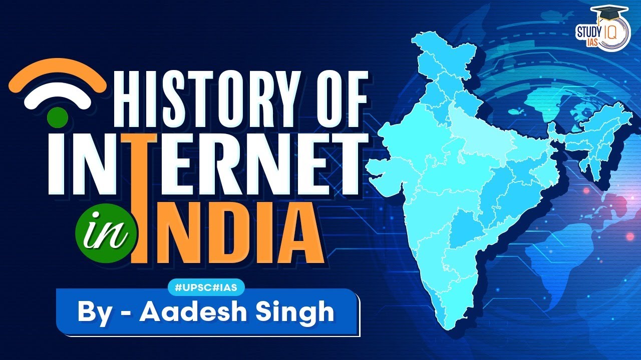 Evolution of Internet in India: How and When the Internet comes to India | Digital India | UPSC