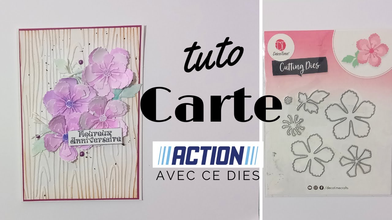 Tuto cartes avec ce dies fleurs Action