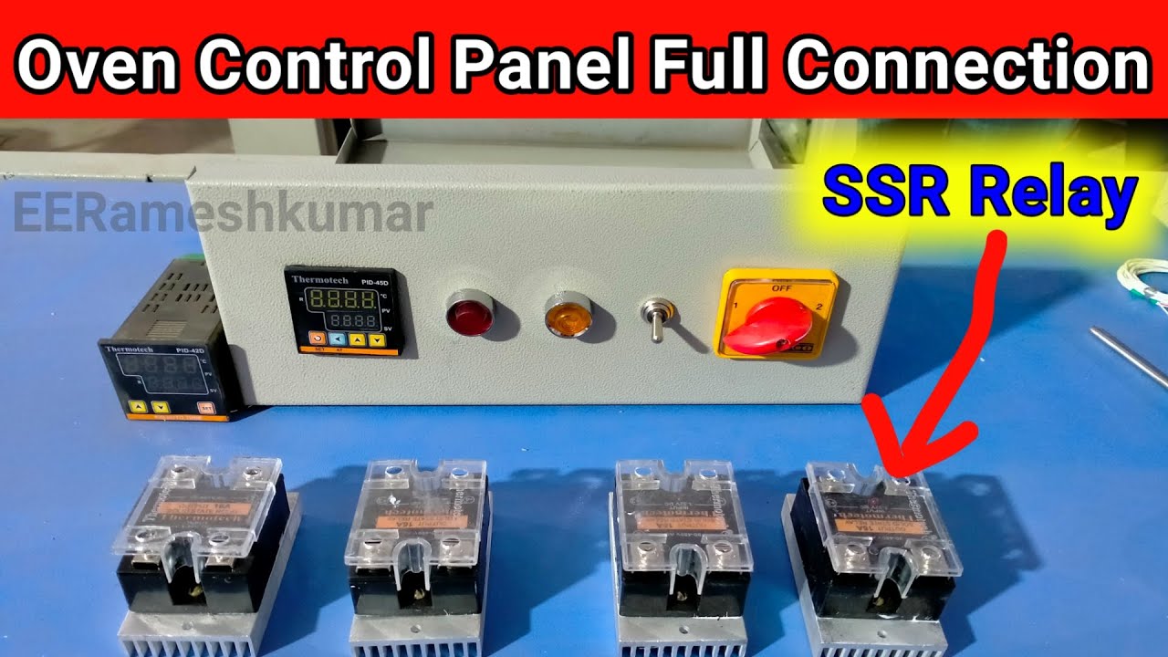 How to Connection SSR Relay in Oven | Oven Control Panel Full Connection | Oven Heater Connection