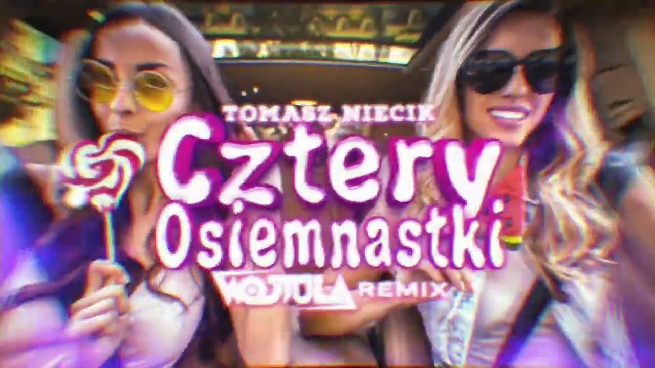 Tomasz Niecik - Cztery osiemnastki (WOJTULA REMIX)