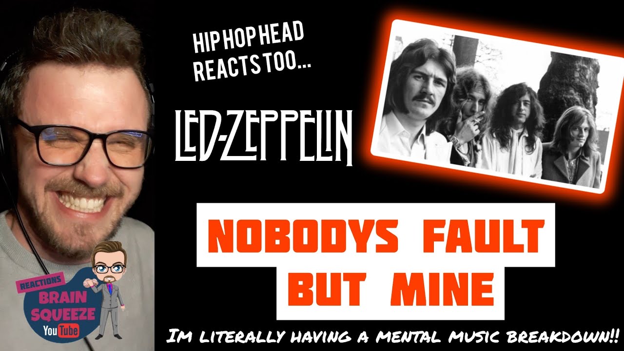 LED ZEPPELIN - NOBODYS FAULT BUT MINE (UK Reaction) | I'M HAVING A MENTAL MUSIC BREAKDOWN!!