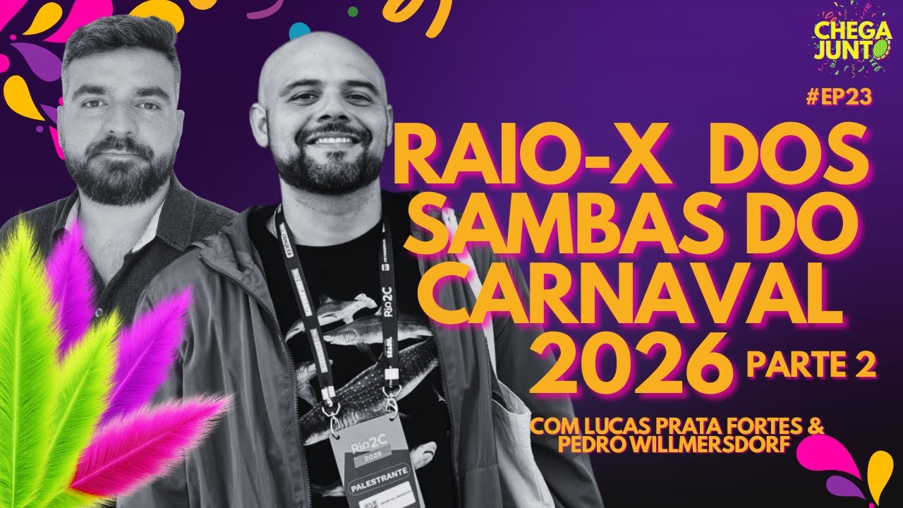 🔴RAIO-X DOS SAMBAS-ENREDO 2026 | AN&Aacute;LISE COMPLETA com Lucas Prata Fortes e Pedro Willmersdorf