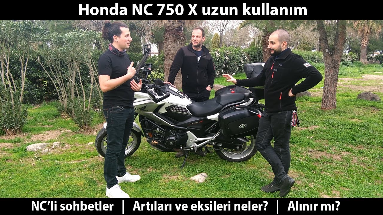 Honda NC 750 X Uzun Kullanım | NC'li sohbetler