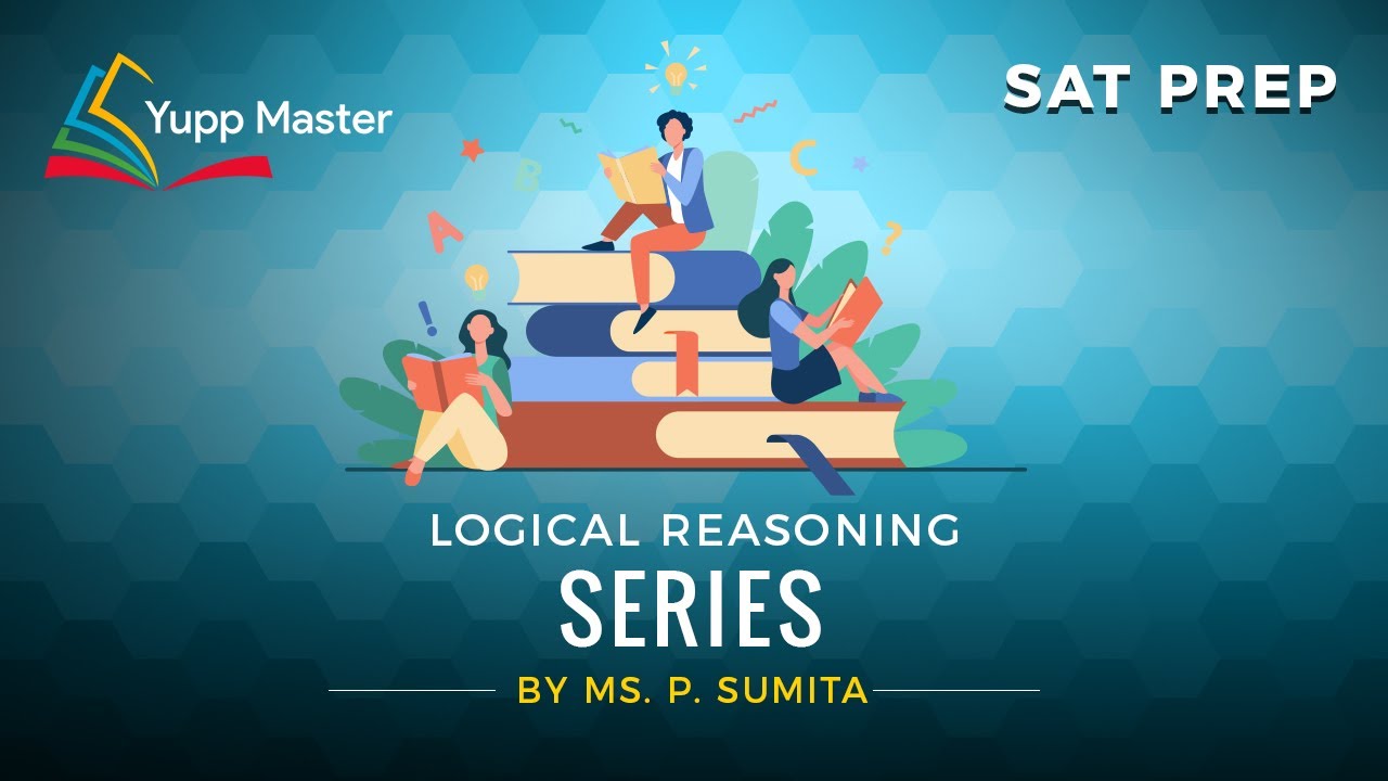 Logical Reasoning - Series | Turito | SAT Prep | Tips & Strategies