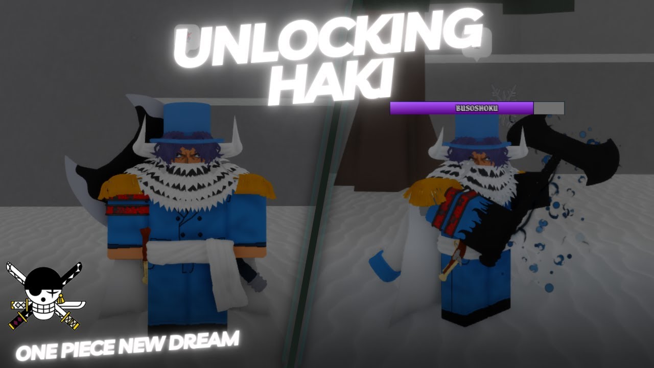 [One Piece New Dreams] Unlocking Haki