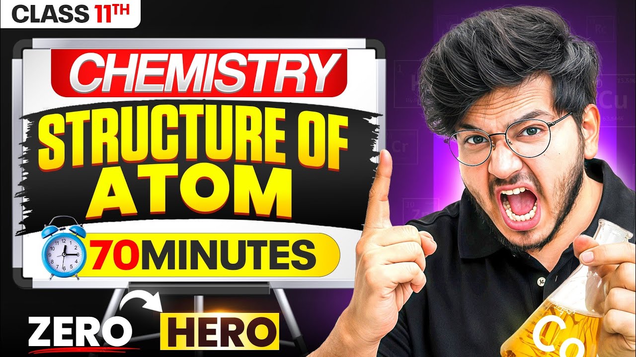 Structure Of Atom One Shot Class 11th chemistry 🥵| Class 11th chemistry chapter 2 one shot 🔥