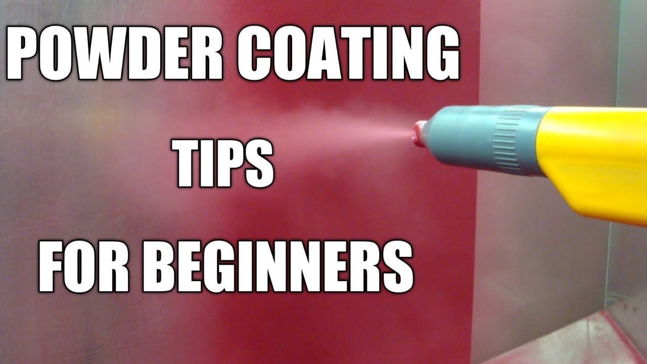 Powder Coating - Top 10 Powder Coating Tips for newbies