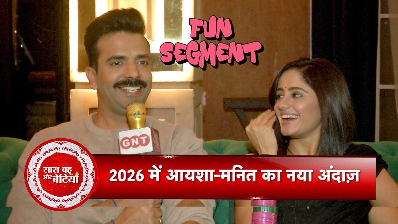 Exclusive: Mannat Stars Ayesha Singh & Manit Joura Share 2026 Resolutions | SBB
