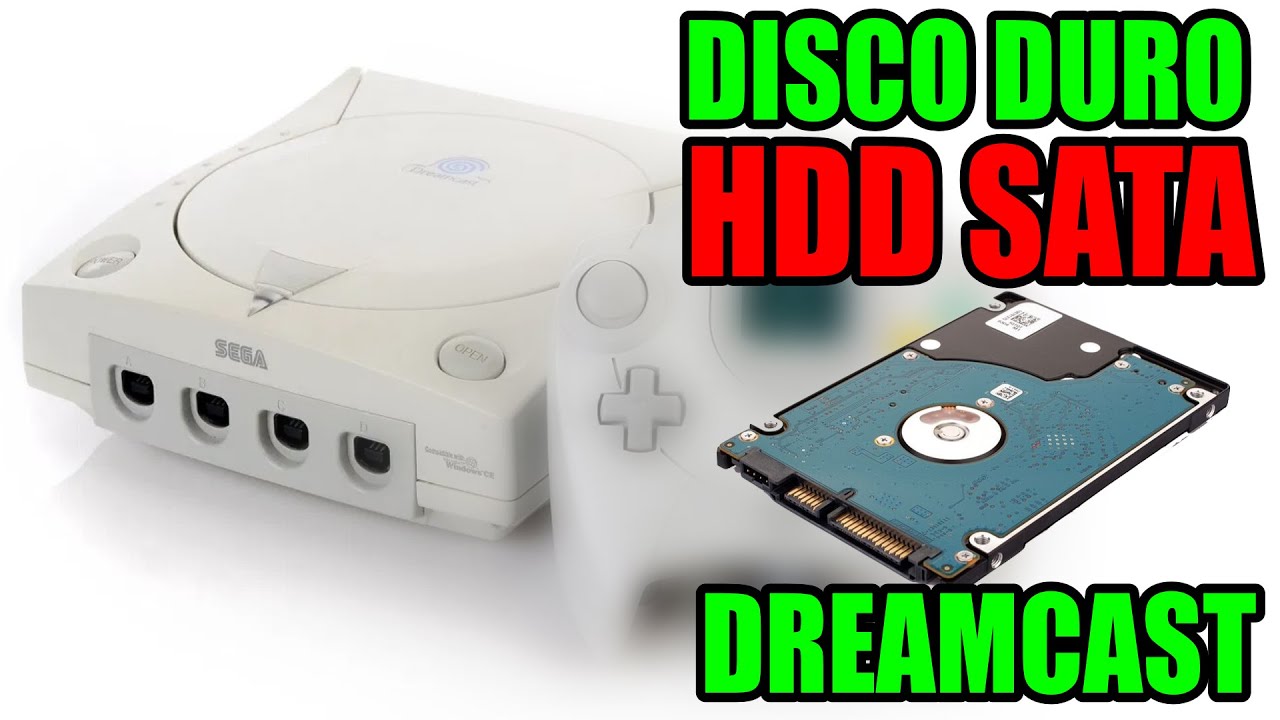 COMO USAR DISCO DURO SATA EN TU SEGA DREAMCAST