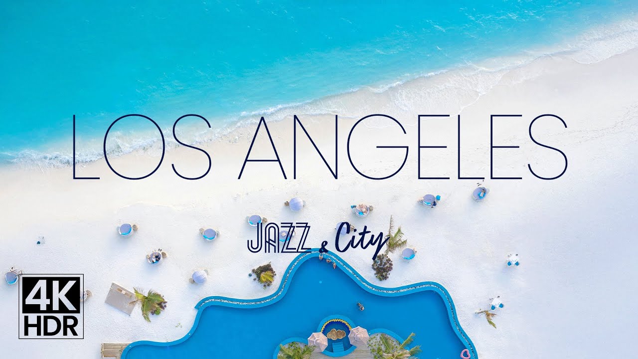 Los Angeles Day Jazz – Smooth Rhythms in the California Sun 4K Video 🌴☀️