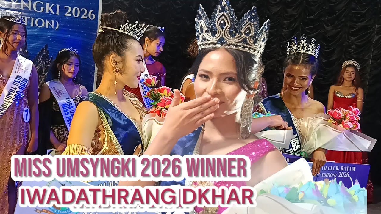MISS UMSYNGKI 2026 WINNER | IWADATHRAMG DHAR