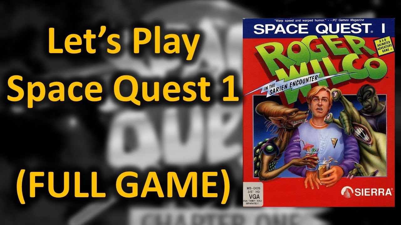 Let's Play Space Quest 1 - FULL GAME
