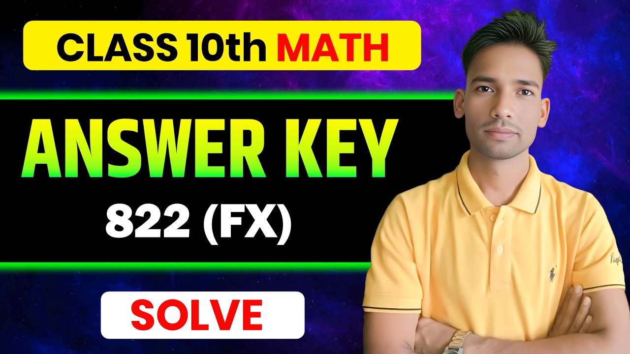 10th Maths 822 (FX) Answer Key 2026 | पूरा पेपर सॉल्व | Class 10 Math Solve