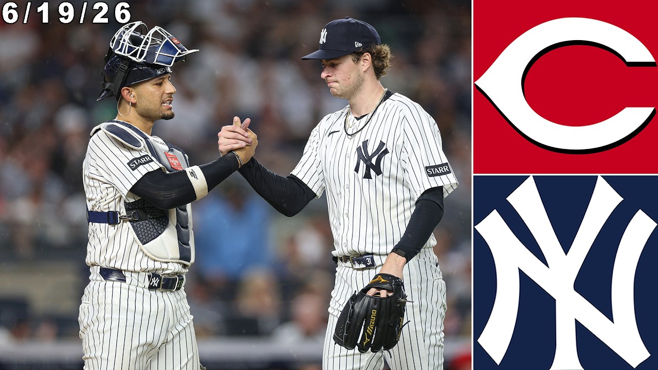 New York Yankees Highlights: vs Cincinnati Reds | 6/19/26
