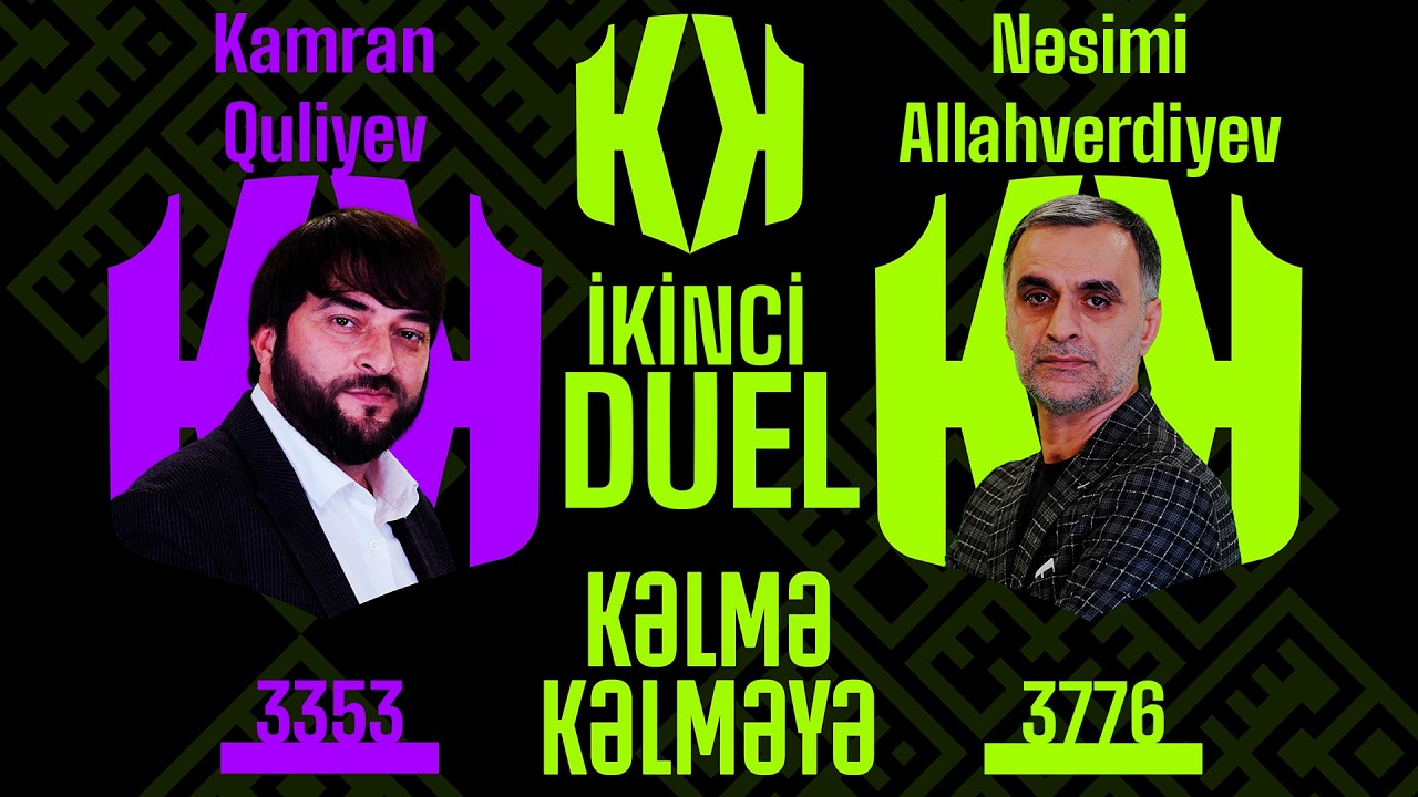 Nəsimi Allahverdiyev & Kamran Quliyev - KƏLMƏ KƏLMƏYƏ / Meyxananın Çempionlar Liqası