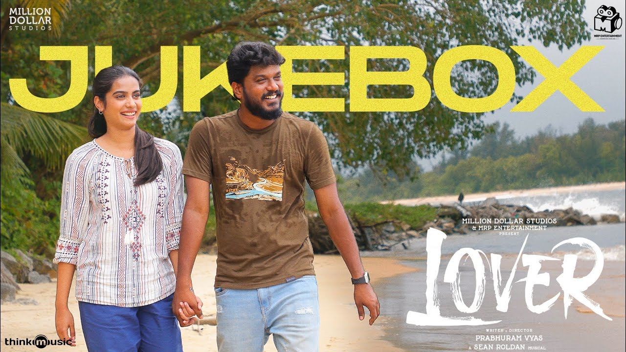 Lover - Jukebox | Manikandan | Sri Gouri Priya | Kanna Ravi | Sean Roldan | Prabhuram Vyas