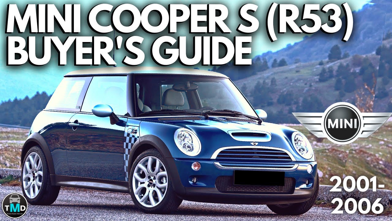 Обзор руководства покупателя Mini Cooper S (R53) &mdash; избегайте покупки сломанного проекта R53 (вклю...