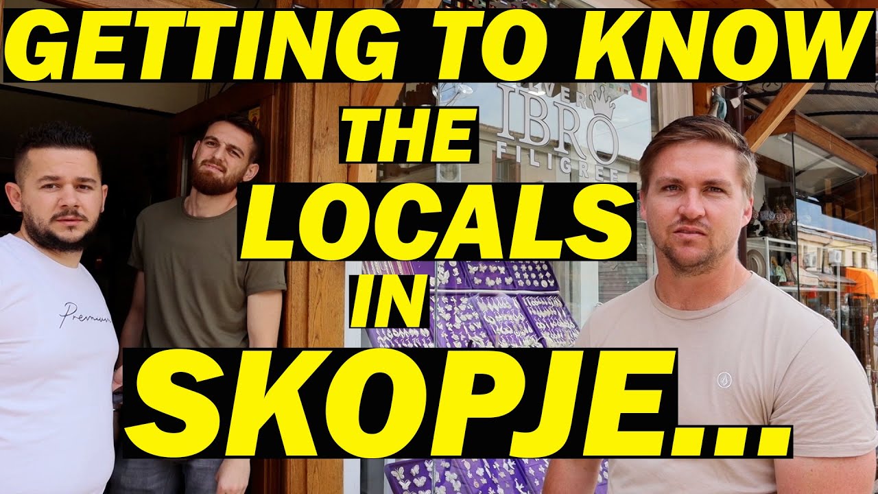 Meeting SKOPJE locals at OLD BAZAAR in NORTH MACEDONIA !!!