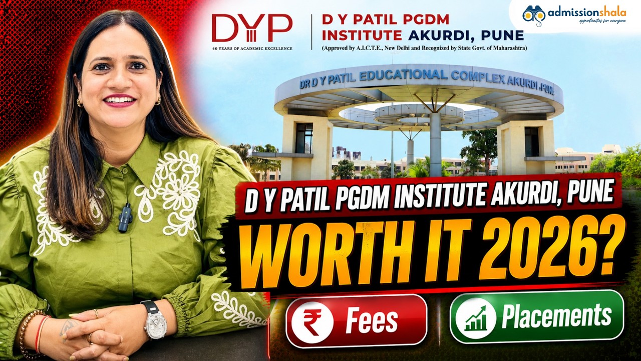 D Y Patil PGDM Institute Akurdi Pune Review 2026 | Fees, Placements, Admission Process