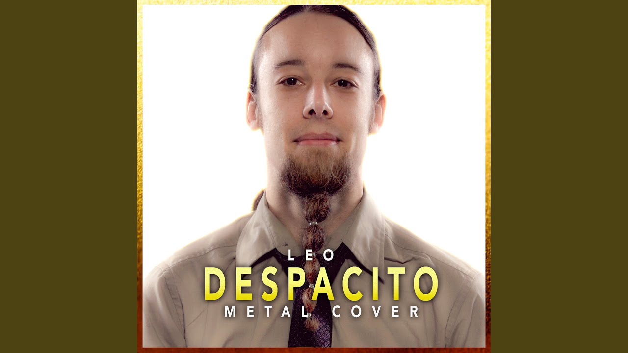 Despacito (Metal Version)