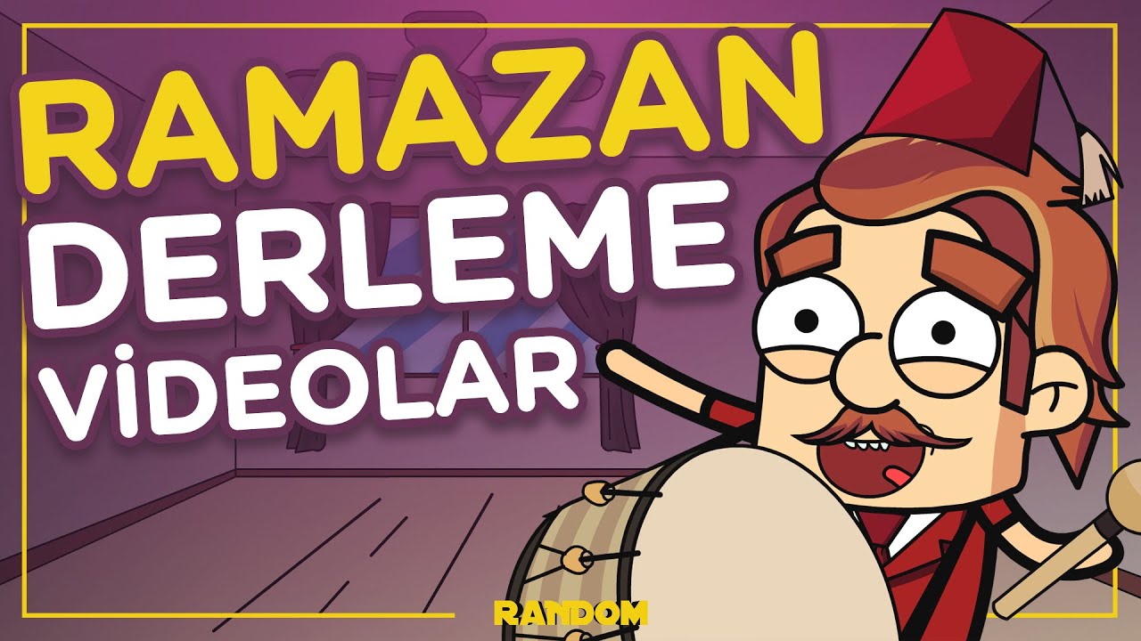 RAMAZAN DENİNCE AKLA GELENLER | DERLEME | ANİMASYON