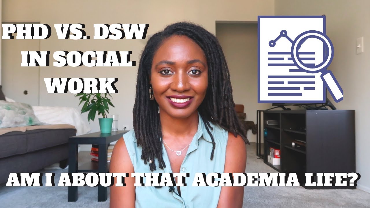 PHD против DSW в социальной работе: почему я, вероятно, не получу ни того, ни другого